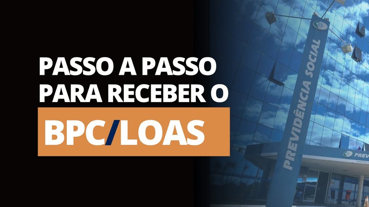 Como Solicitar o Benefício de Prestação Continuada (BPC/LOAS) no INSS: Passo a Passo Completo